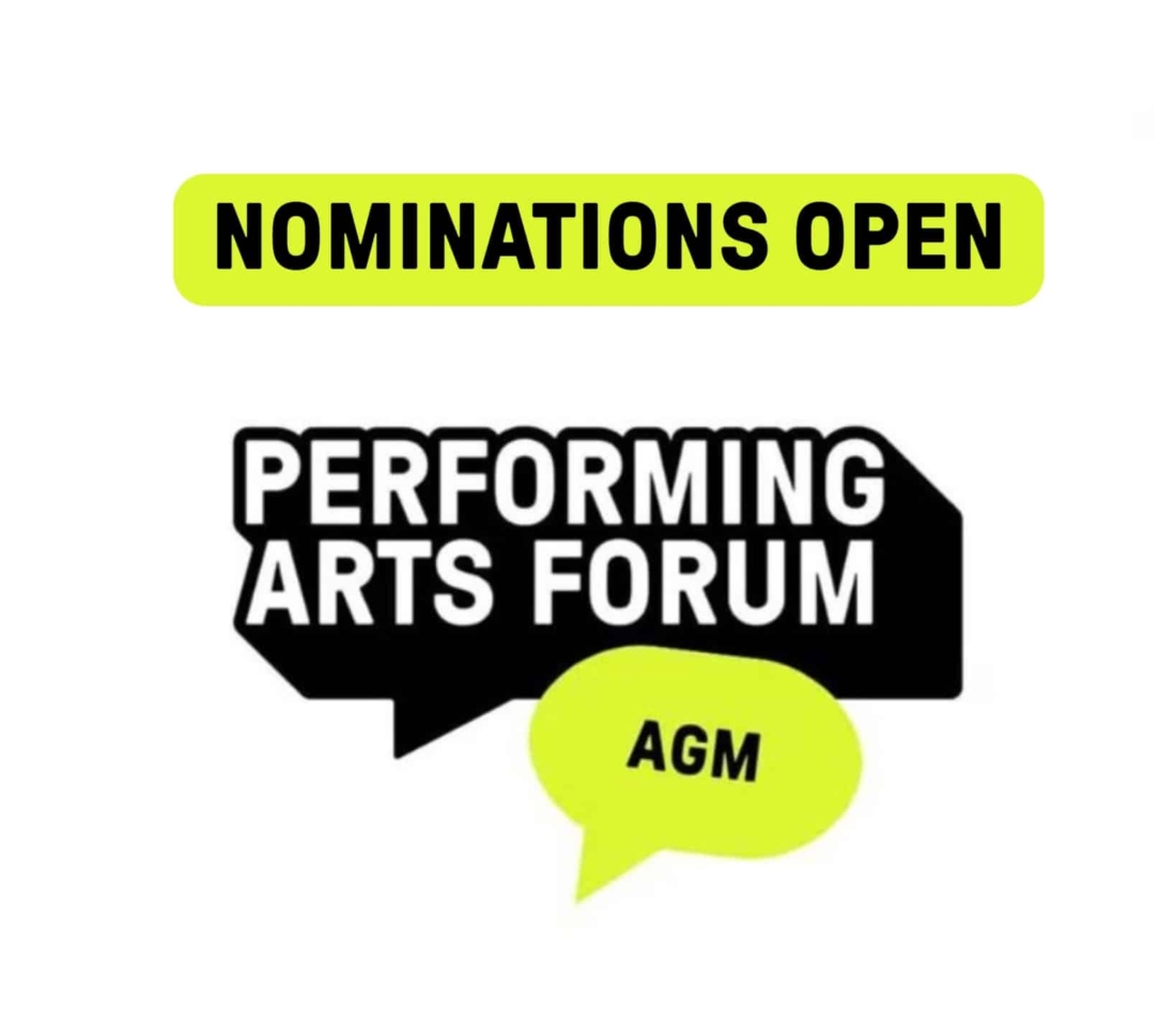 Nominations Open Candidates For Election To The Performing Arts Forum Board (1)