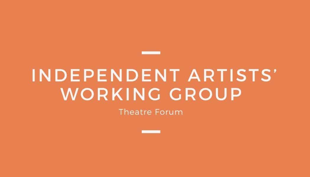 Theatre Forum Independent Artists Working Group 1